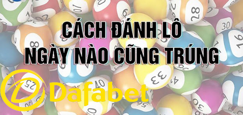 cach-danh-lo-ngay-nao-cung-trung
